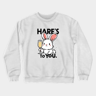 Funny Rabbit Shirt, Drinking T-Shirt, Bunny Shirt, Cute Animal, Easter Shirt, Hares To You - Rabbit Lover Gift, Rabbit TShirt Crewneck Sweatshirt